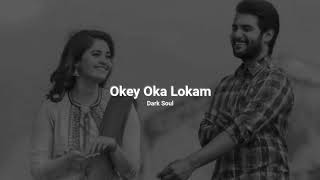 Okey Oka Lokam ( slowed+reverb ) - Sashi