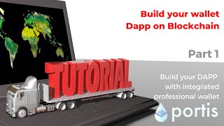 Build Wallet Decentralized App on Blockchain with Portis API - Part 1(1)