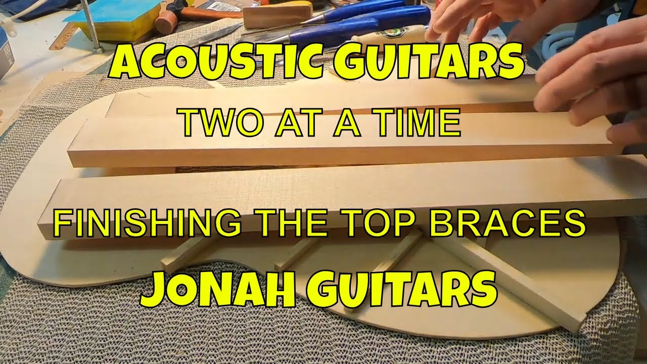 ACOUSTIC GUITARS TWO AT A TIME, finish gluing the braces at JONAH