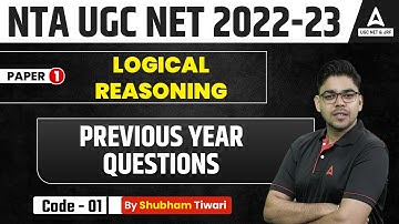 Previous Year Questions | Logical Reasoning | Paper 1 | UGC NET 2023