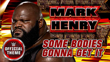 Mark Henry - Some Bodies Gonna Get It (Entrance Theme) feat. Three Six Mafia