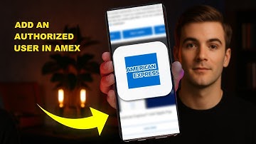 How To Add An Authorized User In Amex 2025 (PRIVACY GUIDE)