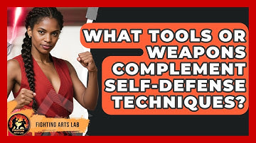 What Tools or Weapons Complement Self-Defense Techniques? - Fighting Arts Lab