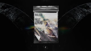 Bolier - Best Friend (Never Let Me Down) | Spinnin' Records Resimi