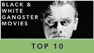 Top 10: Black and White Gangster Movies Resimi