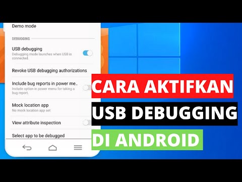 Cara Mengaktifkan USB Debugging Mode Android