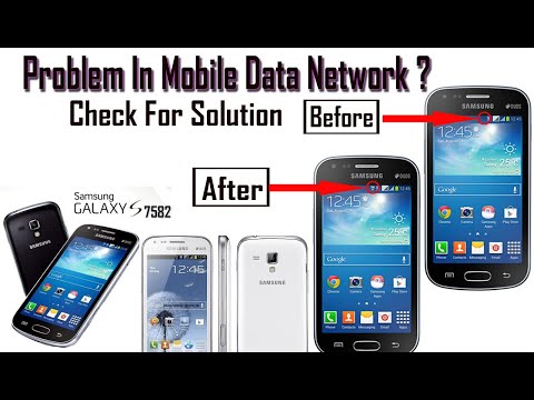 Problem in Mobile Data network Check for Solution (Samsung 7582) Bangla Tutoriol 2018