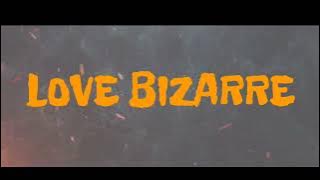 INNA - LOVE BIZARRE ( LYRICS )