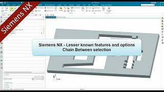 Siemens NX  Chain selection within the Curve Rule