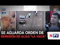 Se aguarda orden de remisión a una penitenciaría de alias "La Vaca"