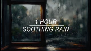 Nature Sounds: Rain Sounds One Hour for Sleeping, Sleep Aid for Everybody #158