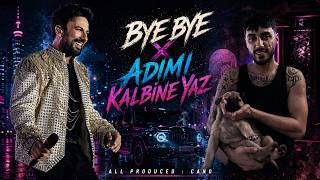 Bye Bye X Adımı Kalbine Yaz