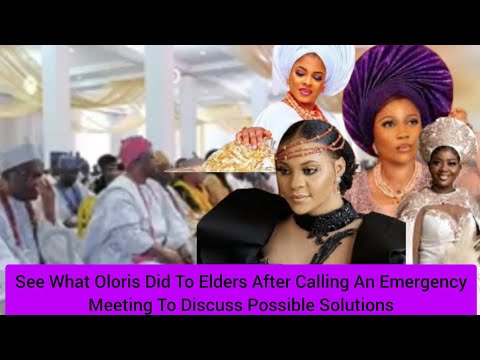 See What Oloris Did To Elders After Calling An Emergency Meeting To Discuss Possible Solutions