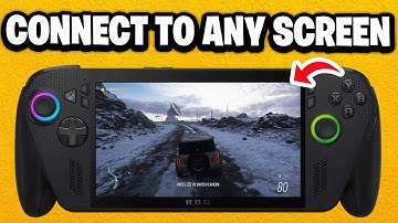 How to Connect Your ROG Xbox Ally X to an External Monitor or TV - Fastest Guide