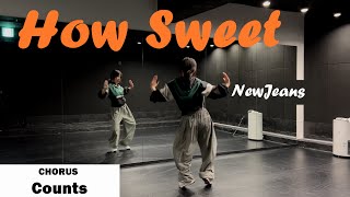 NewJeans(뉴진스) - 'How Sweet' - Dance Tutorial- MIRROR- COUNTS (Chorus)