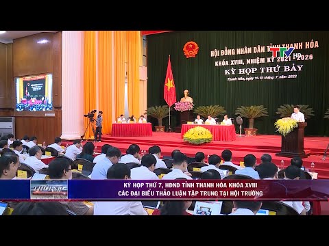 Video Kỳ họp thứ 7, HĐND tỉnh Thanh Hóa khoá XVIII các đại... - youtube