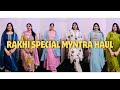 My Rakhi Outfit Picks from Myntra | Honest Try-On Haul