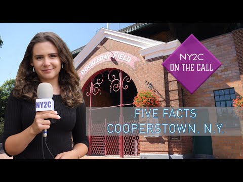 5 Facts about Cooperstown, NY