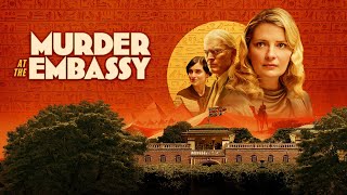 Murder at the Embassy - Official Trailer