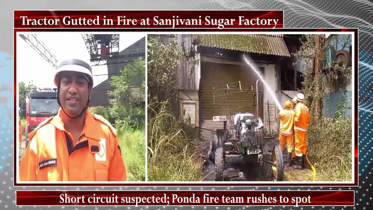 Tractor Gutted in Fire at Sanjivani Sugar Factory