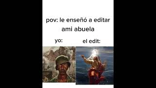 Pov Le Enseñó A Editar A Mi Abuela El Edit