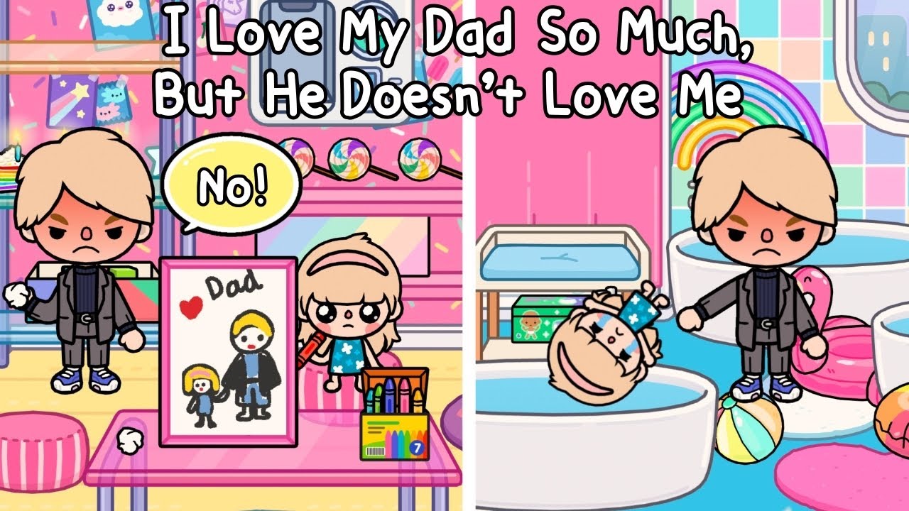 Download I Love My Dad So Much, But He Doesn’t Love Me😭🤷🏼‍♂️🥀Sad Story | Toca Life Story🌎 | Toca Boca