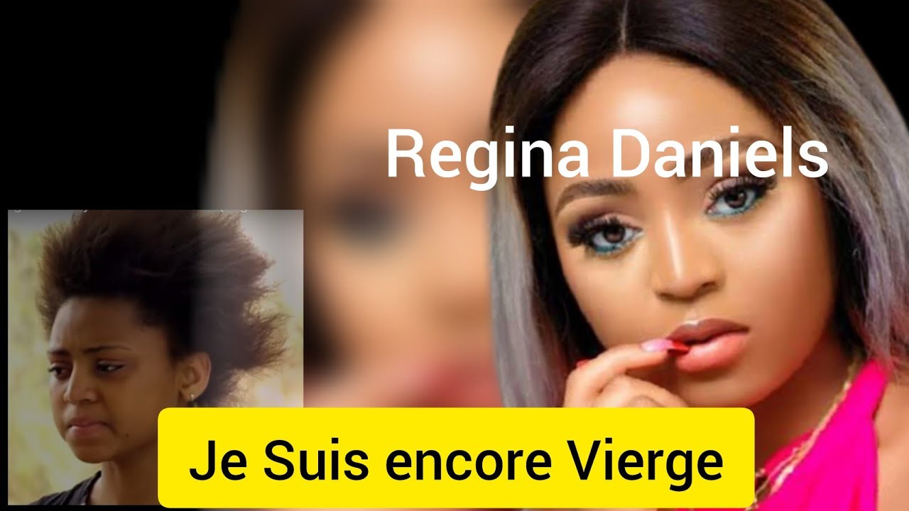 Je suis encore vierge avec Regina Daniel...À ne pas louper YouTube Je suis encore vierge avec Regina Daniel...À ne pas louper YouTube