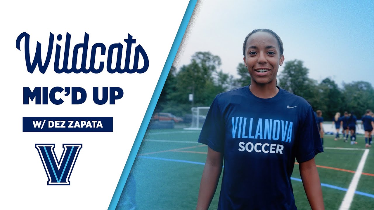 Women's Soccer - Wildcats Mic'd Up with Dez Zapata