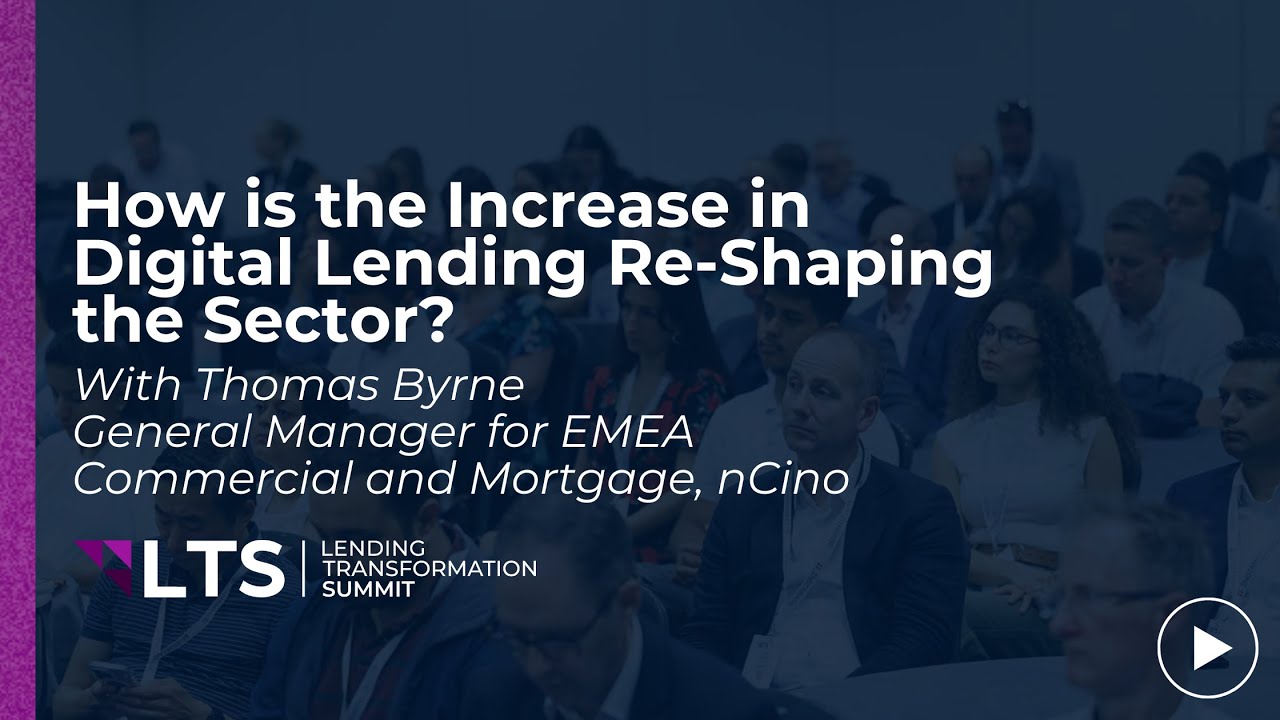 How is the Increase in Digital Lending Re-Shaping the Sector?