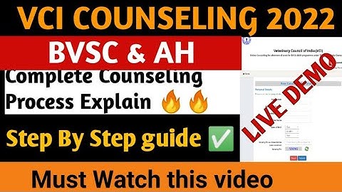 Veterinary Counselling 2022 | Complete Registration Process Explain | Step By Step guide | BVSc & AH