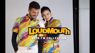 LOUDMOUTH 20FW COLLECTION /Special Movie