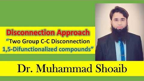 Retrosynthesis || Two Group C-C Disconnection for 1,5 difunctionalized compounds