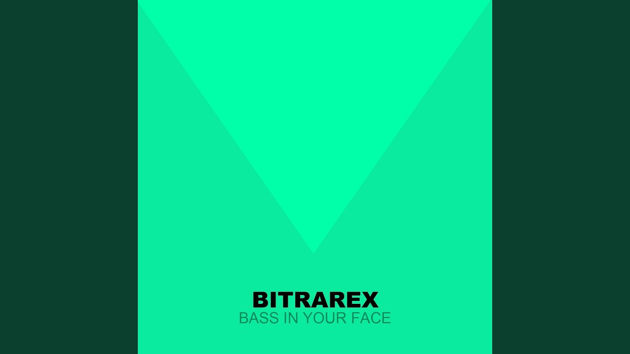 Bass in Your Face