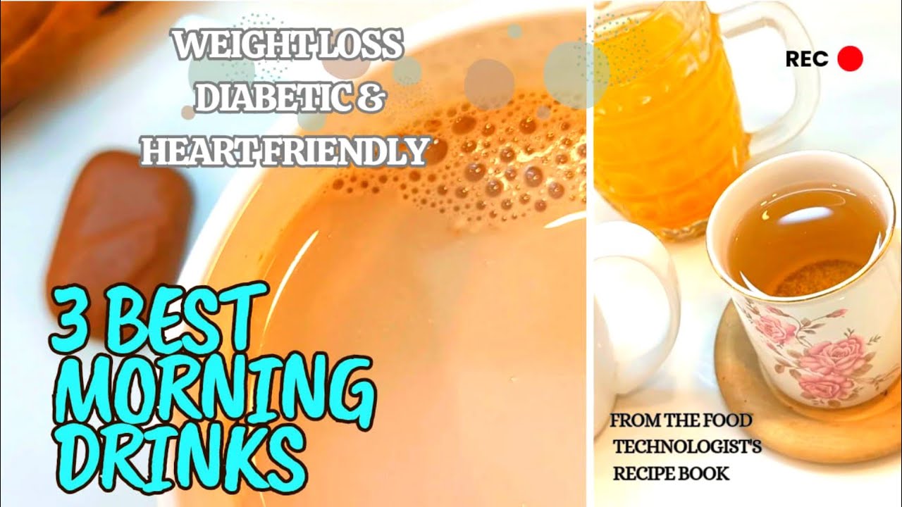 3 Best Delicious Warm Morning Drinks For All Weight Loss Diabetes