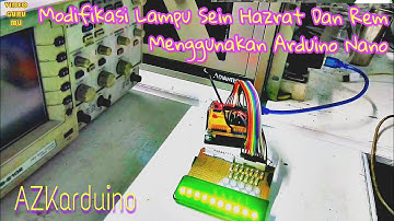 Arduino Project Bikin Lampu Sein Motor / Hazrat & Lampu Rem With Arduino Nano #code_arduino
