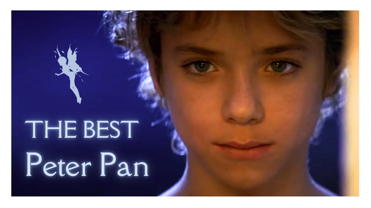 Why This Is The Best Peter Pan Film YouTube