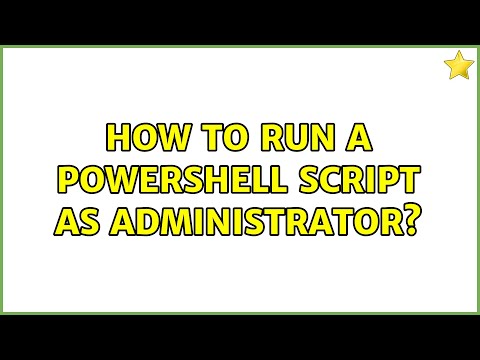 How to run a powershell script as administrator? (6 Solutions!!)