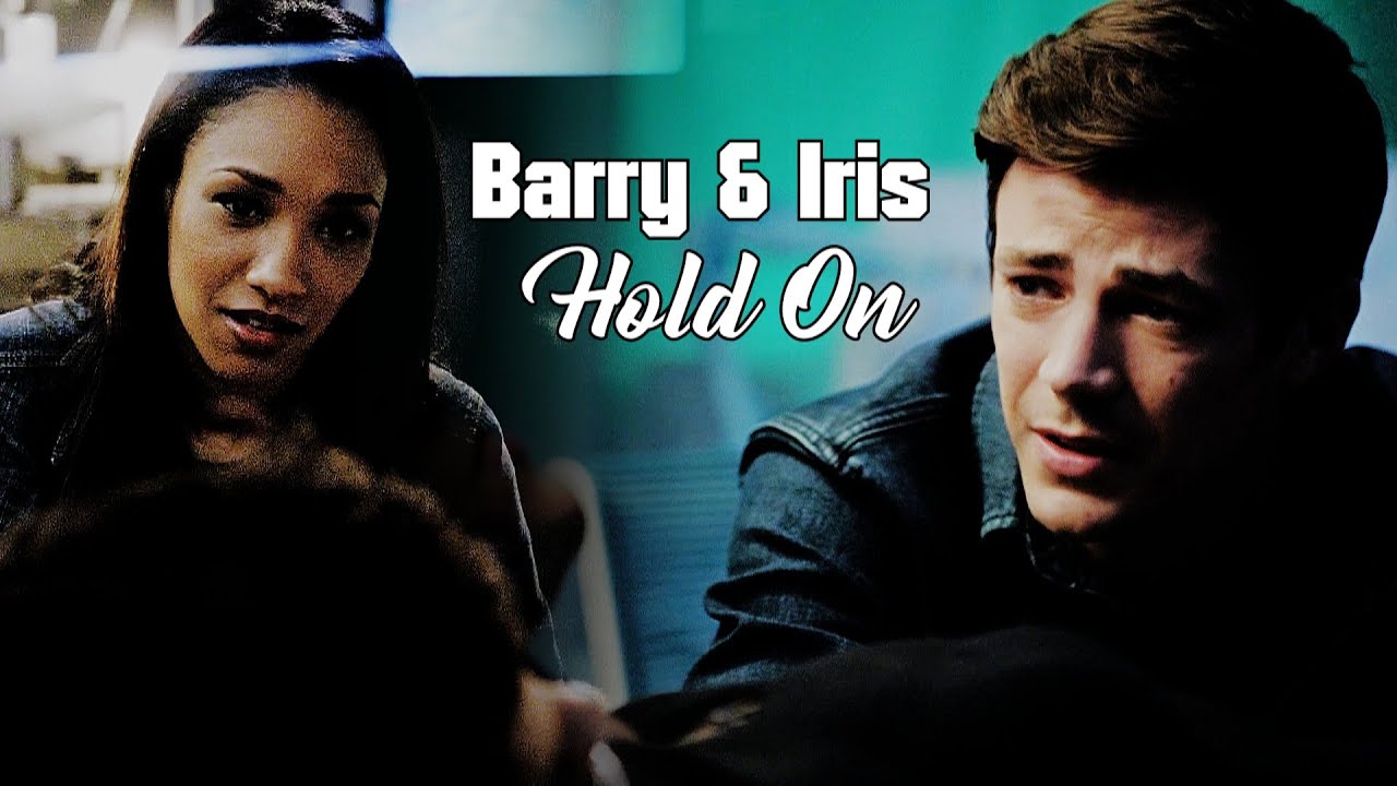 Barry/Iris - Hold On