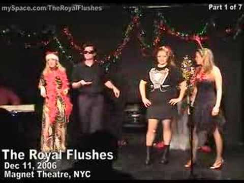 The Royal Flushes - Dec 10, 2006 [Part 1:7]