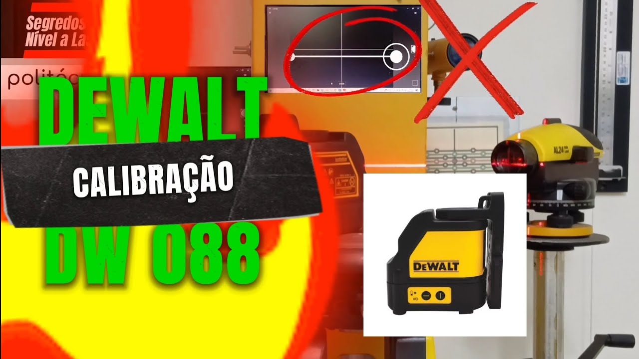 LASER DEWALT DW088 - VEJA COMO FAZEMOS A CALIBRAÇÃO