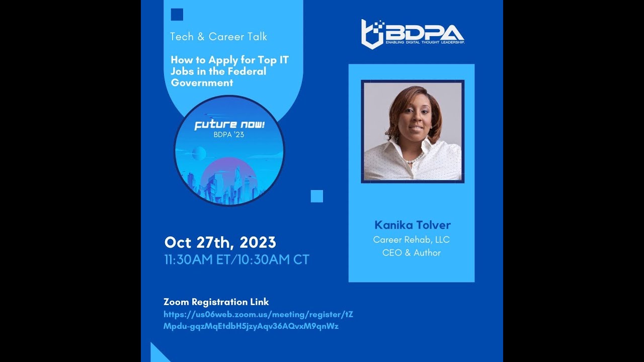 BDPA Tech & Career Talk - How to Apply for Top IT Jobs in the Federal Government