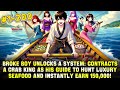 Poor Boy Unlocks System, Contracts Crab King as Guide to Hunt Pricey Seafood and Instantly Earn 150K