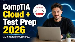 CompTIA Cloud Plus CV0 004 Test Prep 2026 | Score Higher With This Method #comptia #comptiaexam