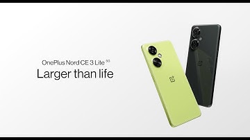 OnePlus Nord CE 3 Lite 5G | #LargerThanLife