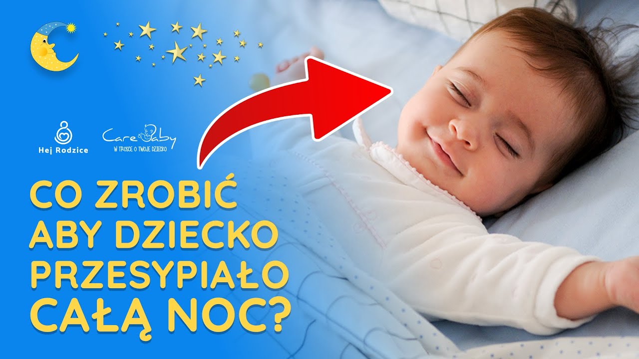 Co Zrobić żeby Dziecko Przespało Całą Noc Forum