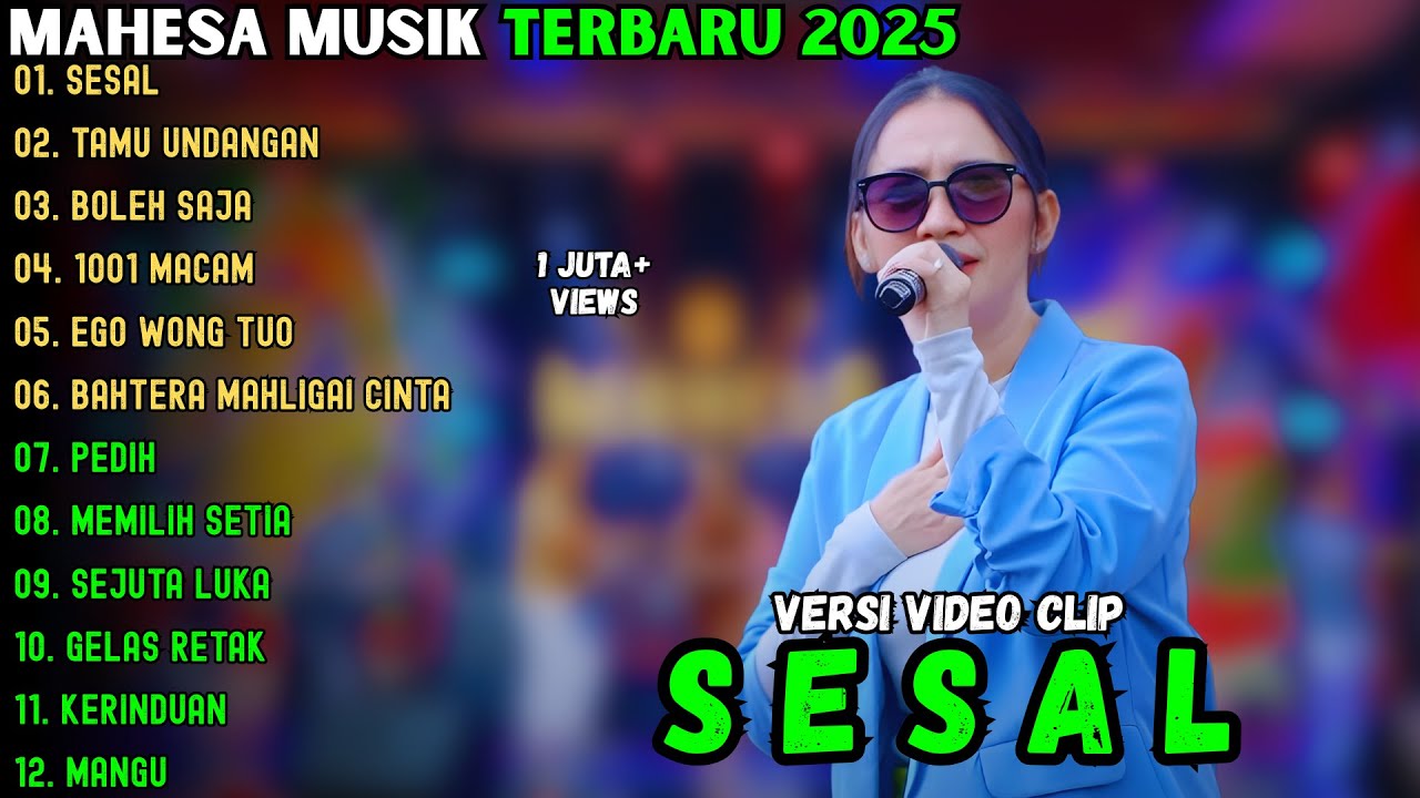 SESAL - TAMU UNDANGAN - BOLEH SAJA || MAHESA MUSIK FULL ALBUM TERBARU 2025