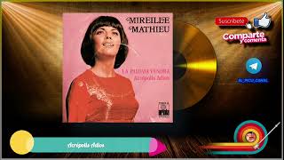 Mireille Mathieu - Acrópolis adios