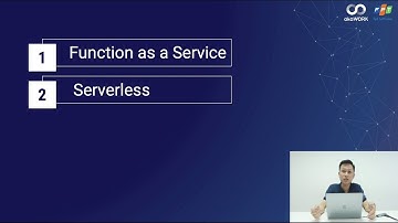 akaWORK Sharing | Understanding Serverless with akaWORK Solutions #1