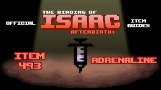 Official TBOI Item Guides No. 493: Adrenaline