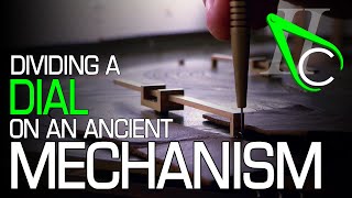 Dividing A Dial On An Ancient Mechanism